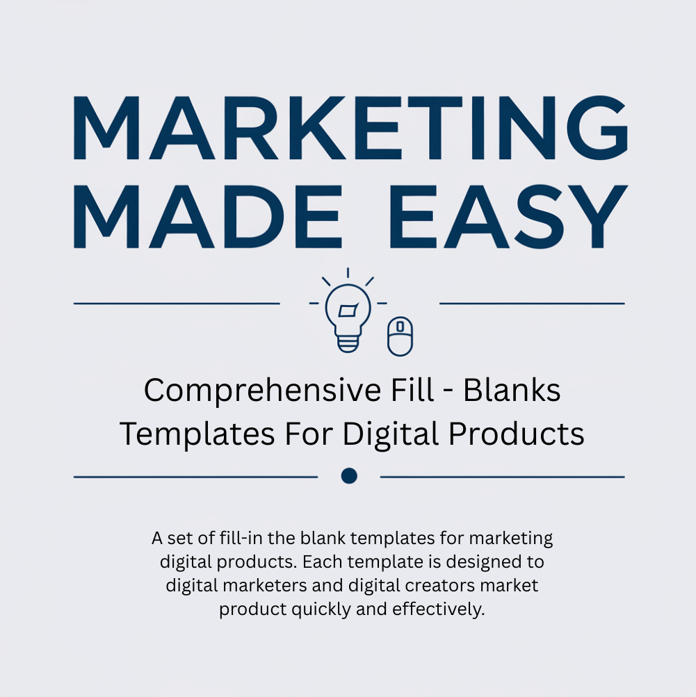 ComprehensiveFill-BlanksTemplatesForDigitalProducts